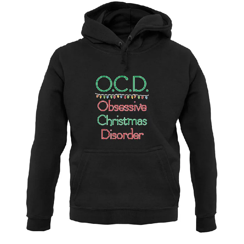 Obsessive Christmas Disorder Unisex Hoodie