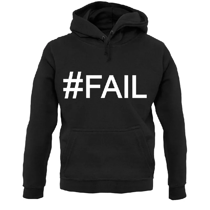 #Fail (Hashtag) Unisex Hoodie