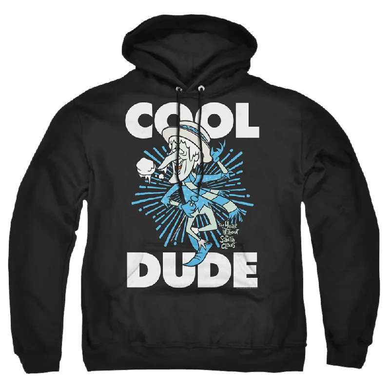 Year Without A Santa Claus, The Cool Dude - Pullover Hoodie